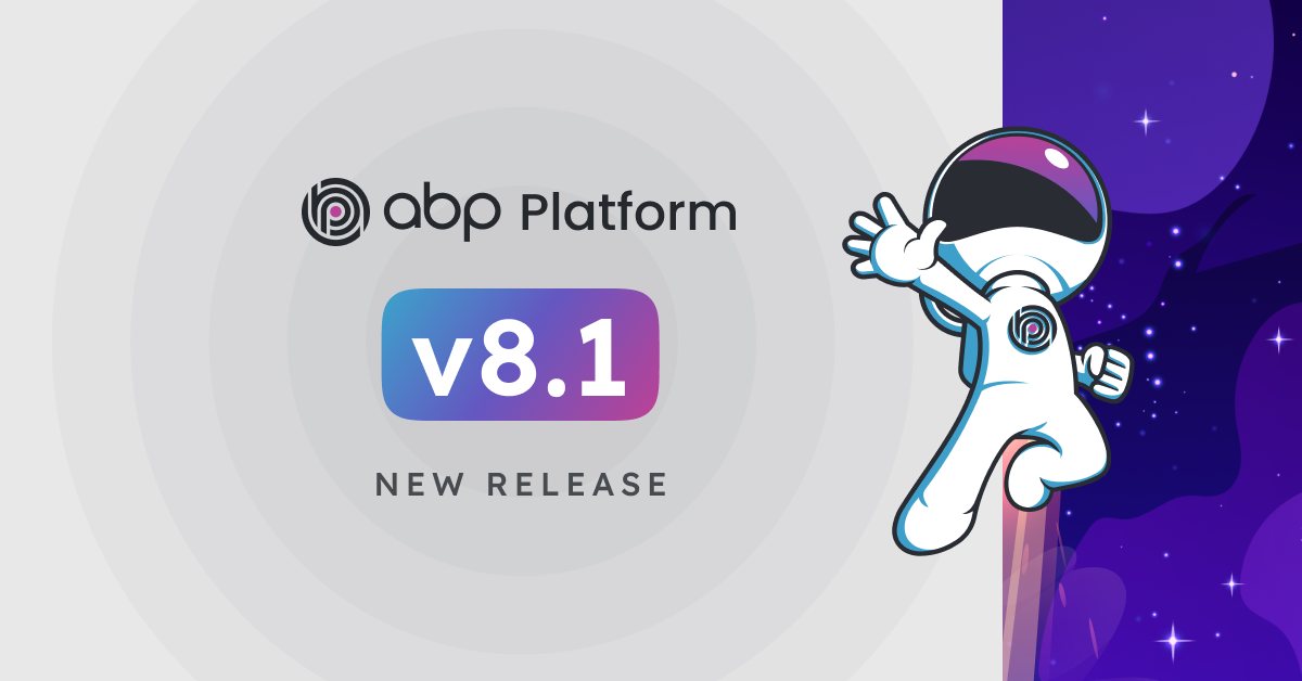 ABP.IO Platform 8.1 RC Has Been Published cover image