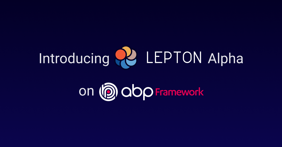LeptonX Theme for ABP Framework: Alpha Release cover image