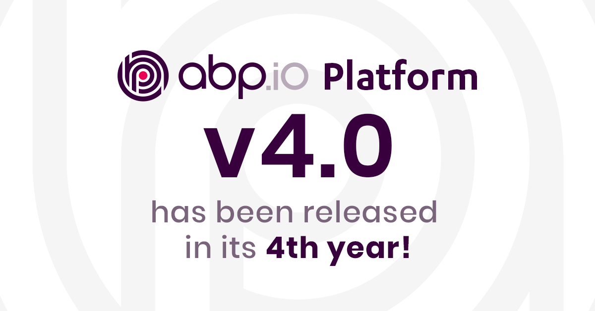 ABP.IO Platform 4.0 with .NET 5.0 in the 4th Year! cover image