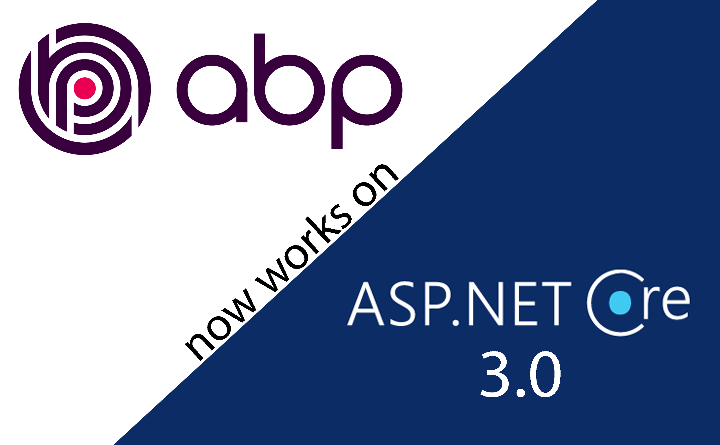 ABP v0.21 Has Been Released based on the ASP.NET Core 3.0 cover image